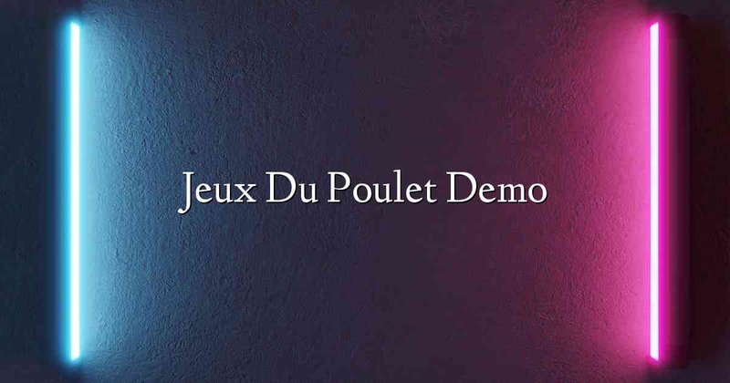 Découvrez le Jeu Du Poulet 2, le Simulateur Casino le Plus Élaboré en Ligne.